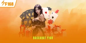 Baccarat F168