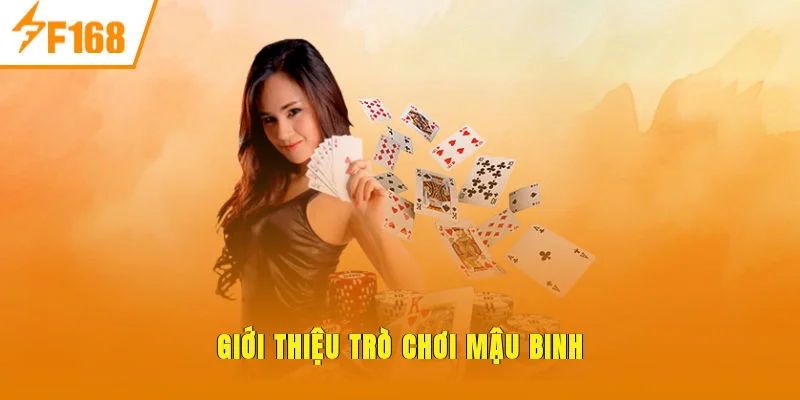 Giới thiệu trò chơi Mậu Binh