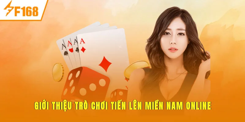 Giới thiệu trò chơi Tiến lên miền nam online